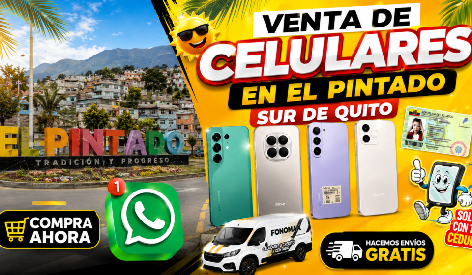 venta de celualres en elsur de quito